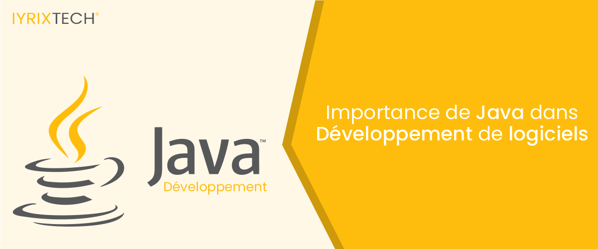 Importance de Java dans le développement de logiciels